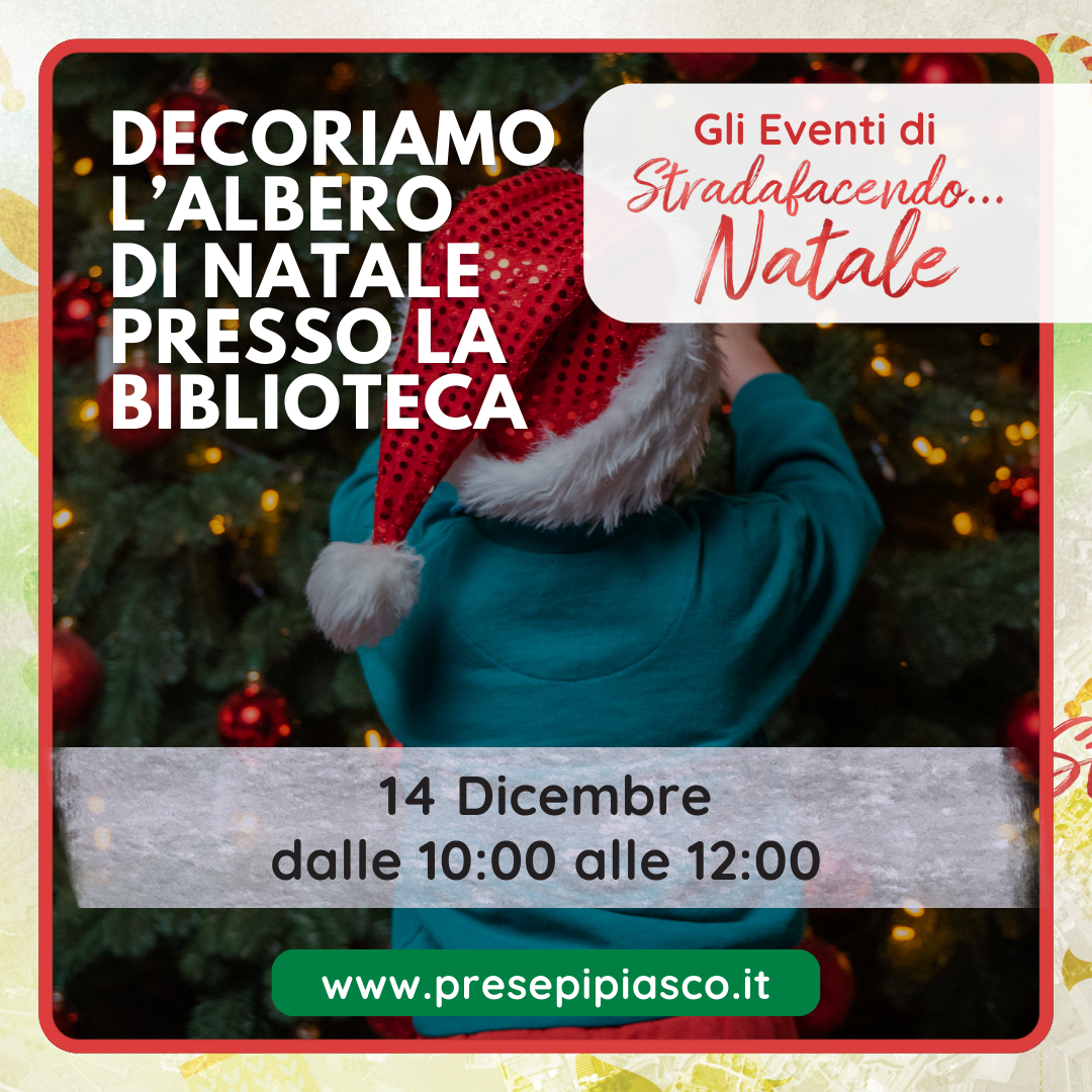 Decoriamo l'Albero di Natale