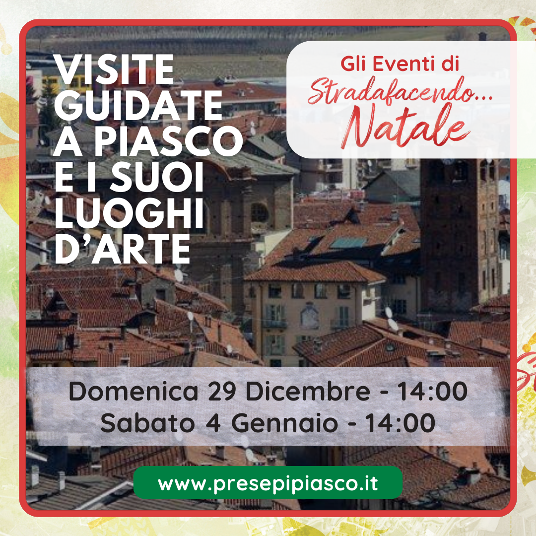 Visite Guidate a Piasco